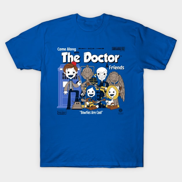 Come Along with the Doctor & Friends T-Shirt by Jo3bot